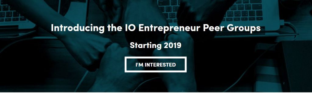 "Introducing the IO Entrepreneurship Peer Groups, Starting in 2019. I'm Interested." A picture of five fists fist-bumping in a circle.