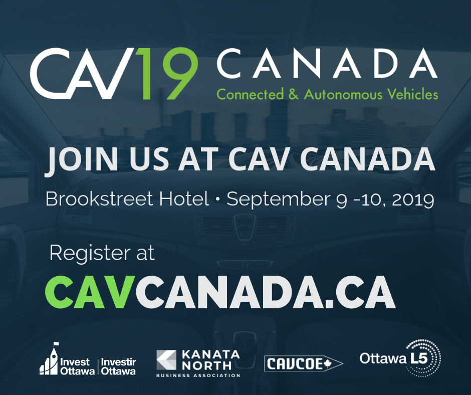 CAV19 Canada: Connected and autonomous vehicles. Join us at CAV Canada. CAVCANADA.CA