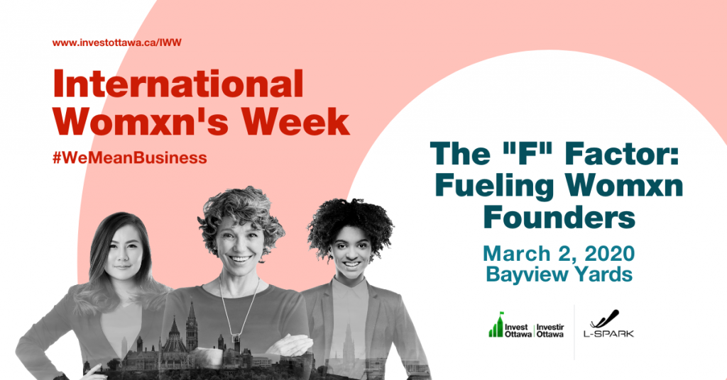 International Womxn's Week #WeMeanBusiness. The "F" Factor: Fueling Womxn Founders