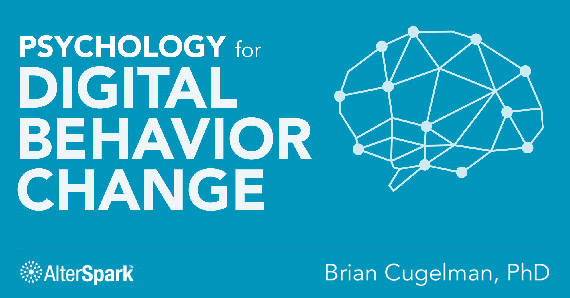 Psychology For Digital Behavior Change - Ottawa (2-3 Day Workshop ...